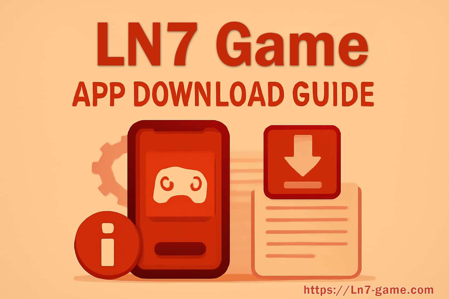 LN7 app download guide on mobile