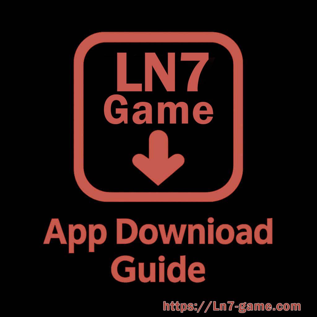 LN7 app download account checks