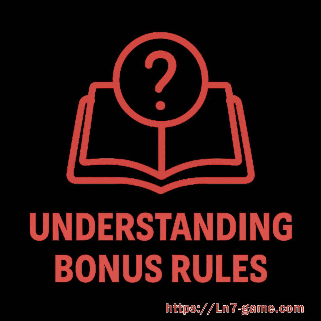 LN7 bonus rules account checks